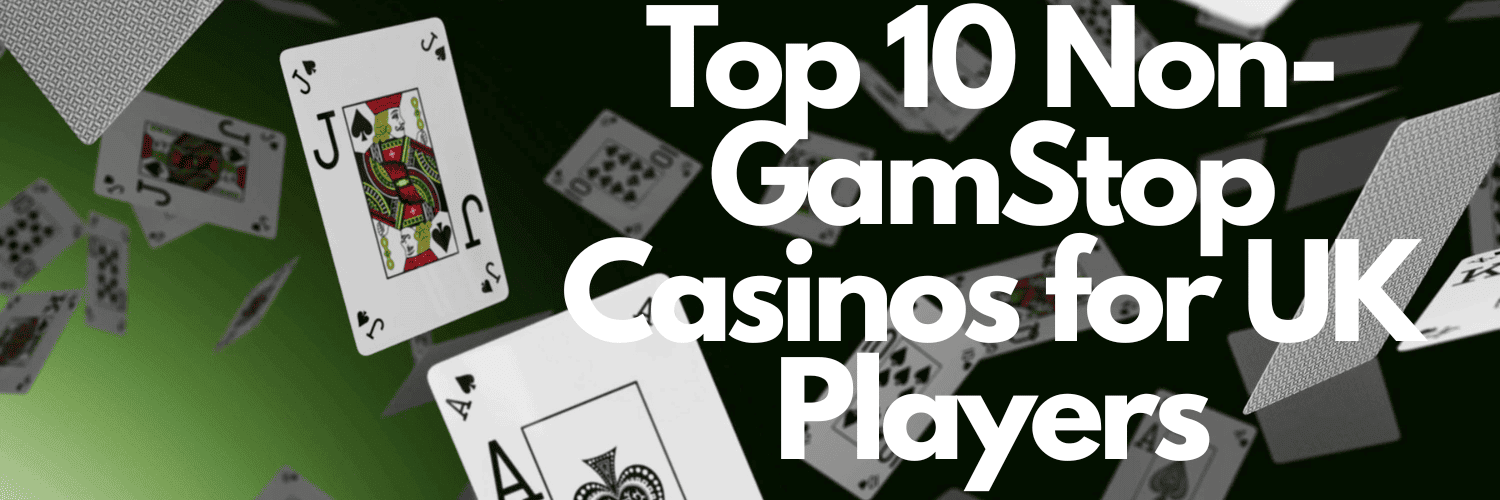 Discovering the World of Casinos Not on Gamstop UK Discovering the World of Casinos Not on Gamstop UK